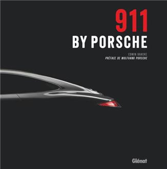 911 BY PORSCHE - édition GLENAT